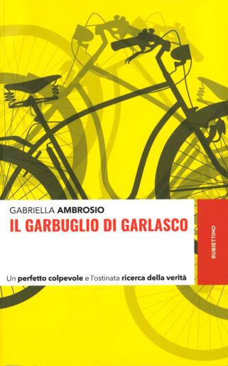 Il garbuglio di Garlasco